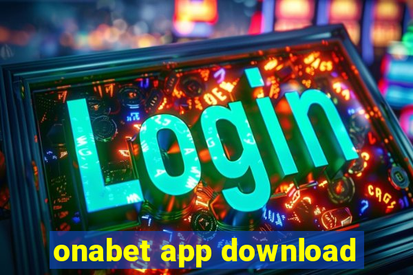 onabet app download